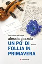 un po' di follia in primavera cover alessia gazzola.jpg
