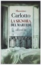 carlotto la signora del martedì.jpg