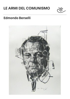 Le armi del Comunismo - E. Berselli di Wainer Vaccari.jpg