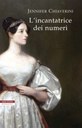 Copertina de L'incantatrice dei numeri di Jennifer Chiaverdini (Neri Pozza)