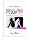 copertina di diversa come te di Monica Buffagni.jpg