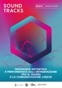 La locandina della residenza artistica Soundtracks