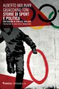 molinari toni-storie-sport-politica
